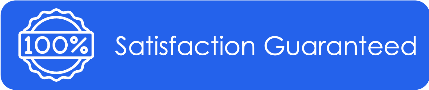 Blue satisfaction guarantee badge with white text that reads "100% Satisfaction Guaranteed."