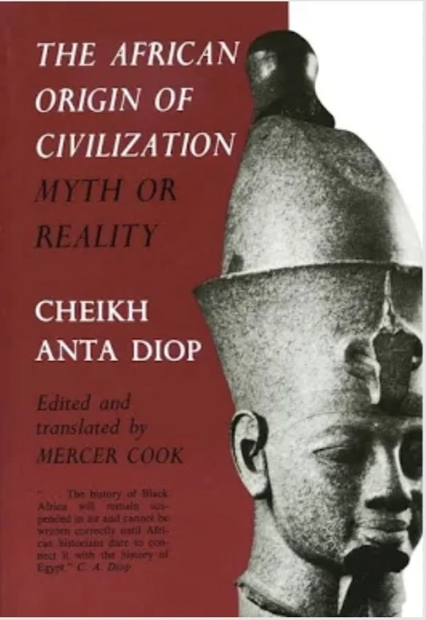 Book cover titled 'The African Origin of Civilization: Myth or Reality' by Cheikh Anta Diop, edited and translated by Mercer Cook, featuring a black-and-white statue of an ancient African figure.