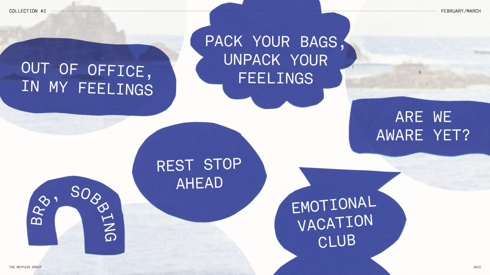 Collection of blue and dark blue speech bubbles with phrases about emotional feelings and relaxation, including 'Out of office, in my feelings,' 'Pack your bags, unpack your feelings,' 'Are we aware yet?' 'Rest stop ahead,' 'Emotional vacation club,' and 'BRB, sobbing.'