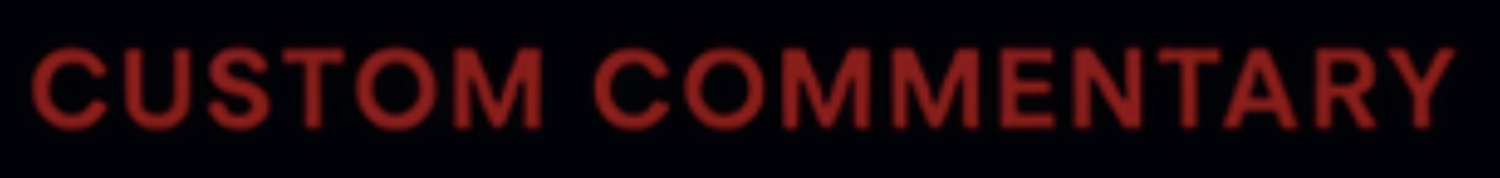 custom commentary