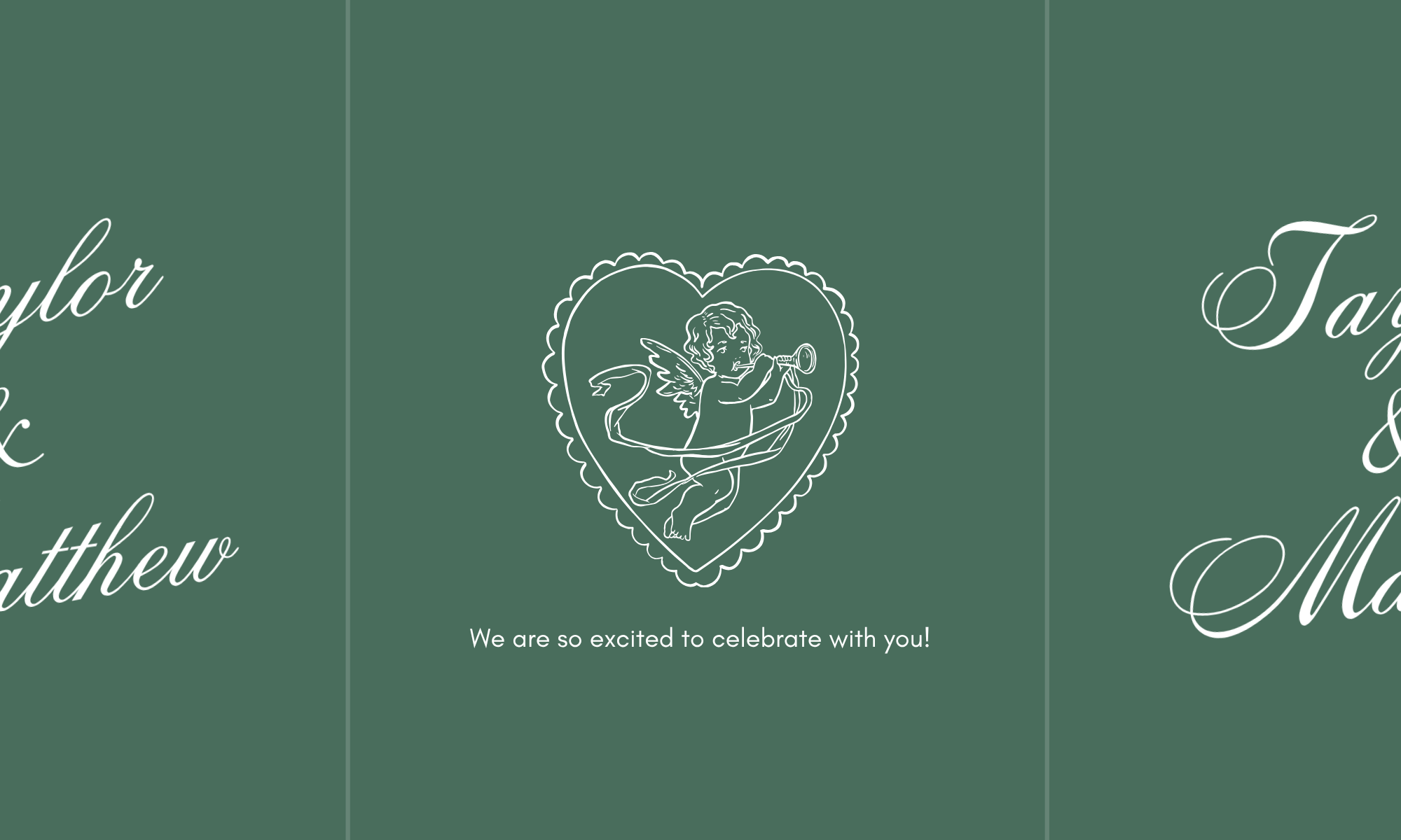 A green background with white cursive text and a heart-shaped outline featuring a mythical creature with wings and a horn playing a horn. The text reads "We are so excited to celebrate with you!"