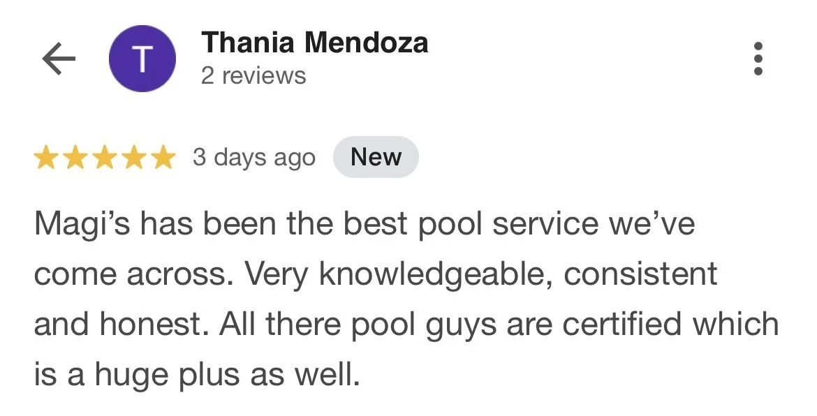 Screenshot of a Google review by Thania Mendoza praising Magi's pool service, highlighting their knowledge, consistency, honesty, and certified pool technicians.
