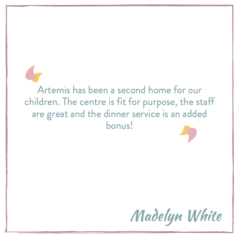 Artemis Childcare Parent Feedback Testimonial