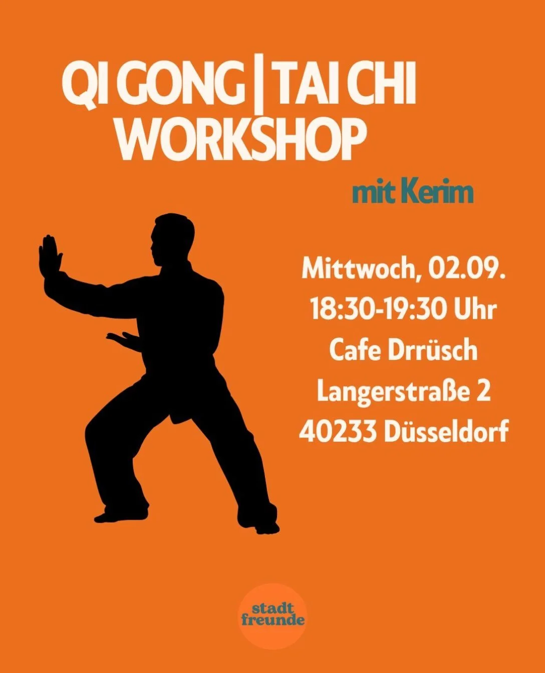 Qi Gong &amp; Tai Chi Workshop mit Kerim 🧘🧡

Am 02.09. findet wieder ein Qi Gong und Tai Chi Workshop mit @kunstdeskoerpers im @cafe_drruesch statt. 

Kerim besch&auml;ftigt sich seit &uuml;ber 20 Jahren mit verschiedenen asiatischen Kampfk&uuml;ns