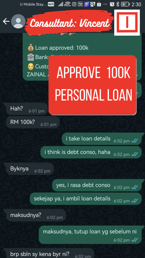 Screenshot of a WhatsApp chat discussing a 100k personal loan approval, with overlay texts 'Consultant: Vincent' and 'APPROVE 100K PERSONAL LOAN.'