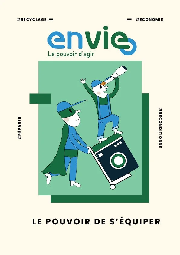 Illustration de deux personnages, l'un avec un chapeau, poussant un panier avec un appareil photo, et l'autre debout dessus, regardant à travers un télescope. Texte en français avec le mot 'envie' en grand, et des hashtags liés au recyclage, économie, reprise, reconditionné, et le slogan 'Le pouvoir de s'équiper'.