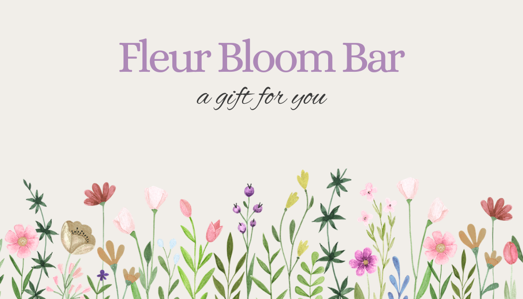 Fleur Bloom Bar Gift Card