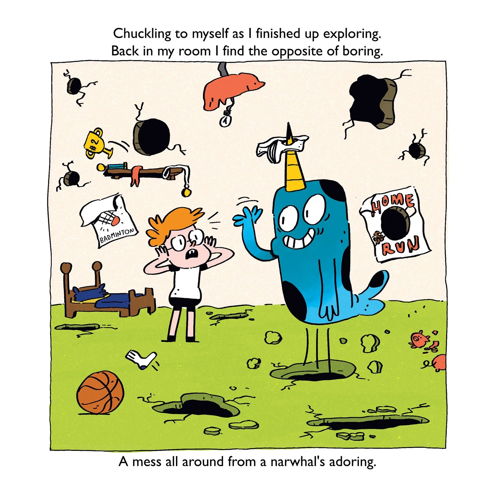 A colorful cartoon illustration showing a messy room with a child holding their head, a large purple narwhal with a yellow horn, and various items scattered around. There is a basketball, a sock, a pig, a badminton racquet with a shuttlecock, a bed, and posters on the wall reading 'Home Run' and a badminton poster. The background suggests the mess is caused by the narwhal. The image captions indicate the chaos is part of the narwhal's decorating.