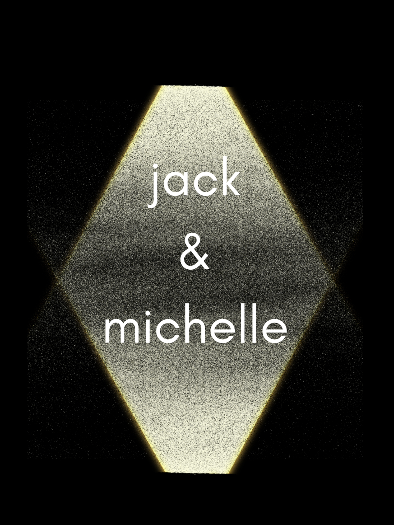 Jack & Michelle