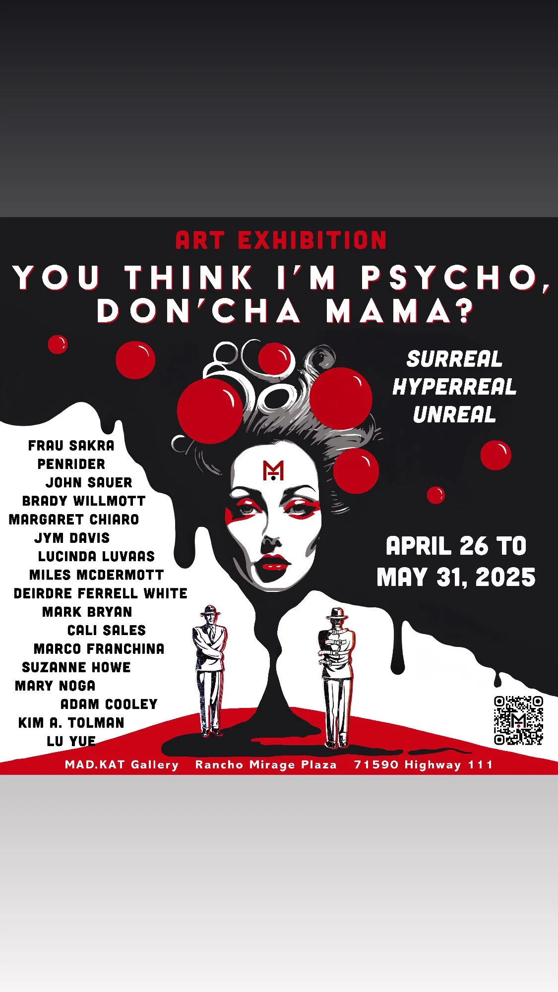 You think I’m Psycho Don’cha Mama?, 2025