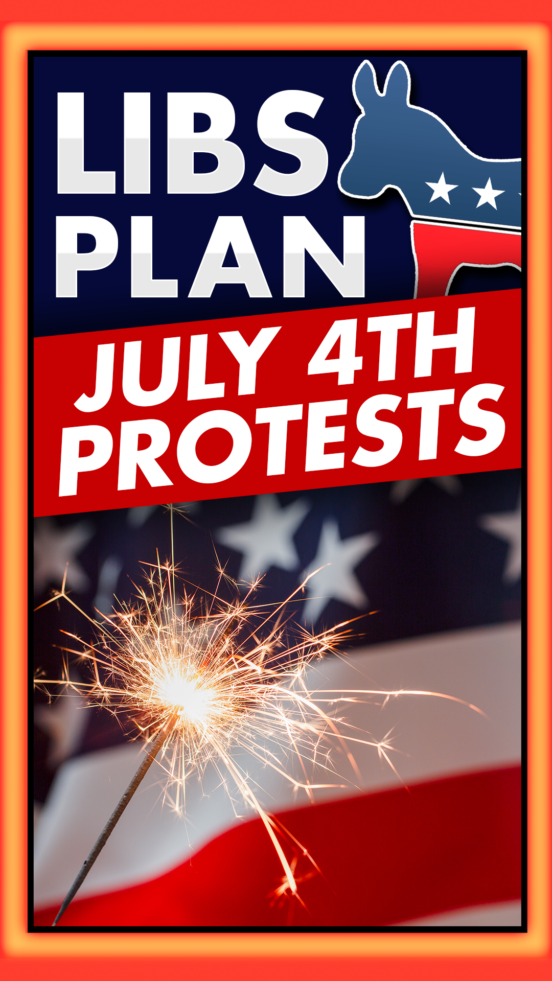 GFLD_VMON_LIBS_PLAN_JULY_4TH_PROTESTS.png