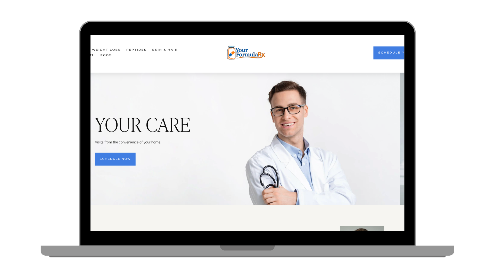 A laptop screen displays a healthcare website featuring a smiling male doctor in a white coat with glasses, holding a stethoscope, and text that reads 'Your Care' and 'Schedule Now'.
