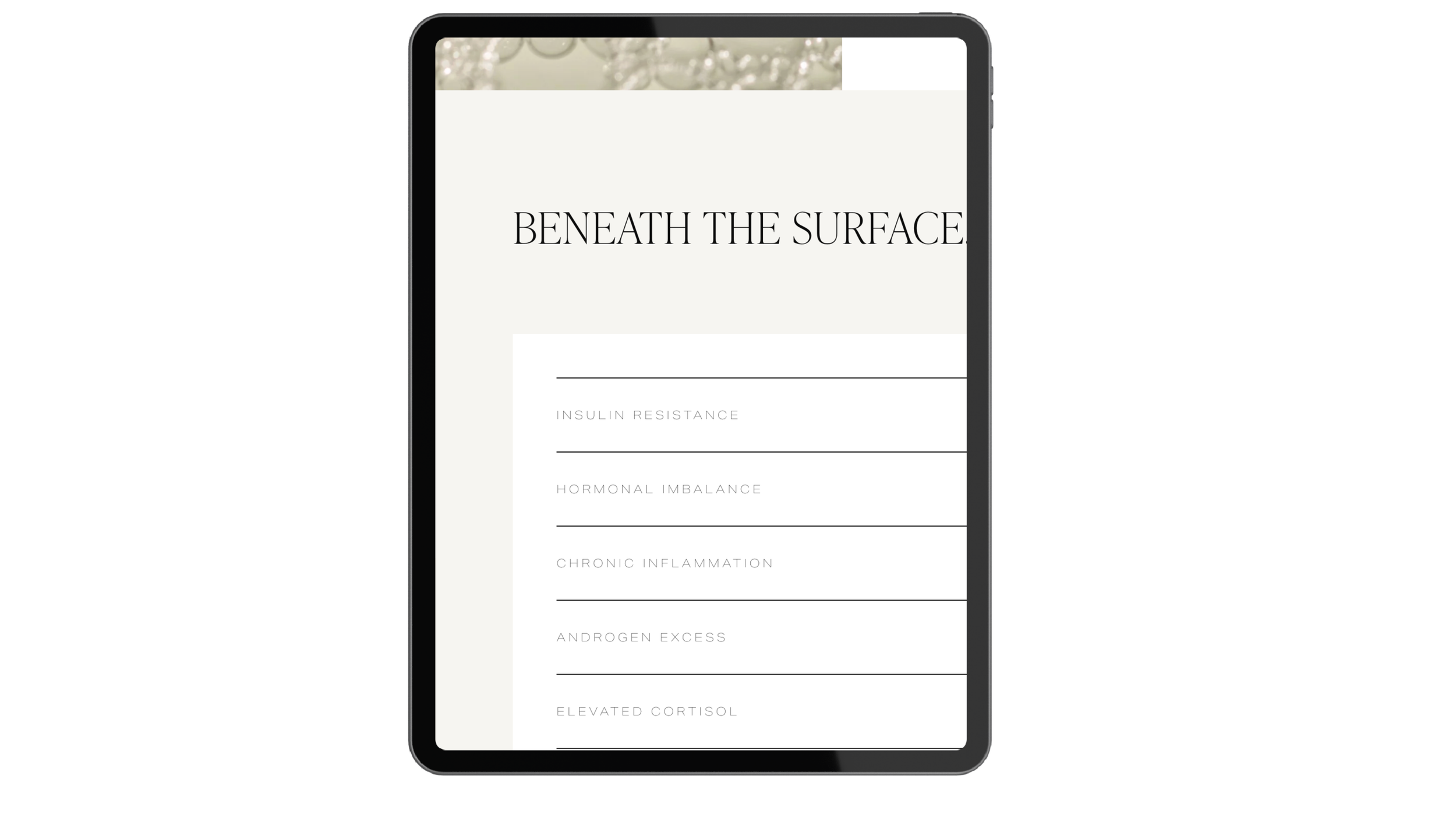 A mobile device screen displaying a list with the title 'Beneath the Surface' and topics including insulin resistance, hormonal imbalance, chronic inflammation, androgen excess, and elevated cortisol.