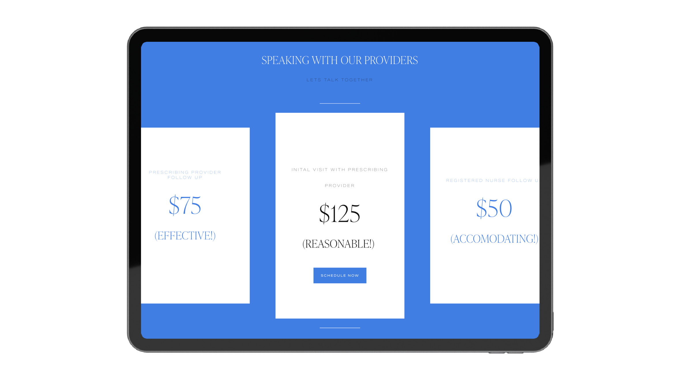 Digital screen displaying a healthcare pricing menu with three options: $75 effective, $125 reasonable, and $50 accommodating.