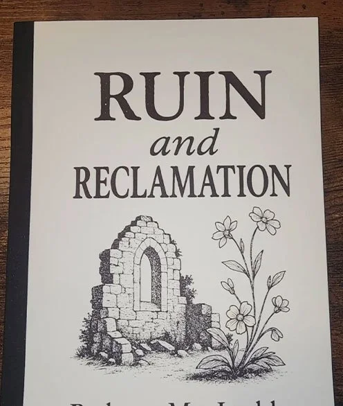 Book cover titled "Ruin and Reclamation" with a black and white illustration of a ruined stone building and a plant with flowers.