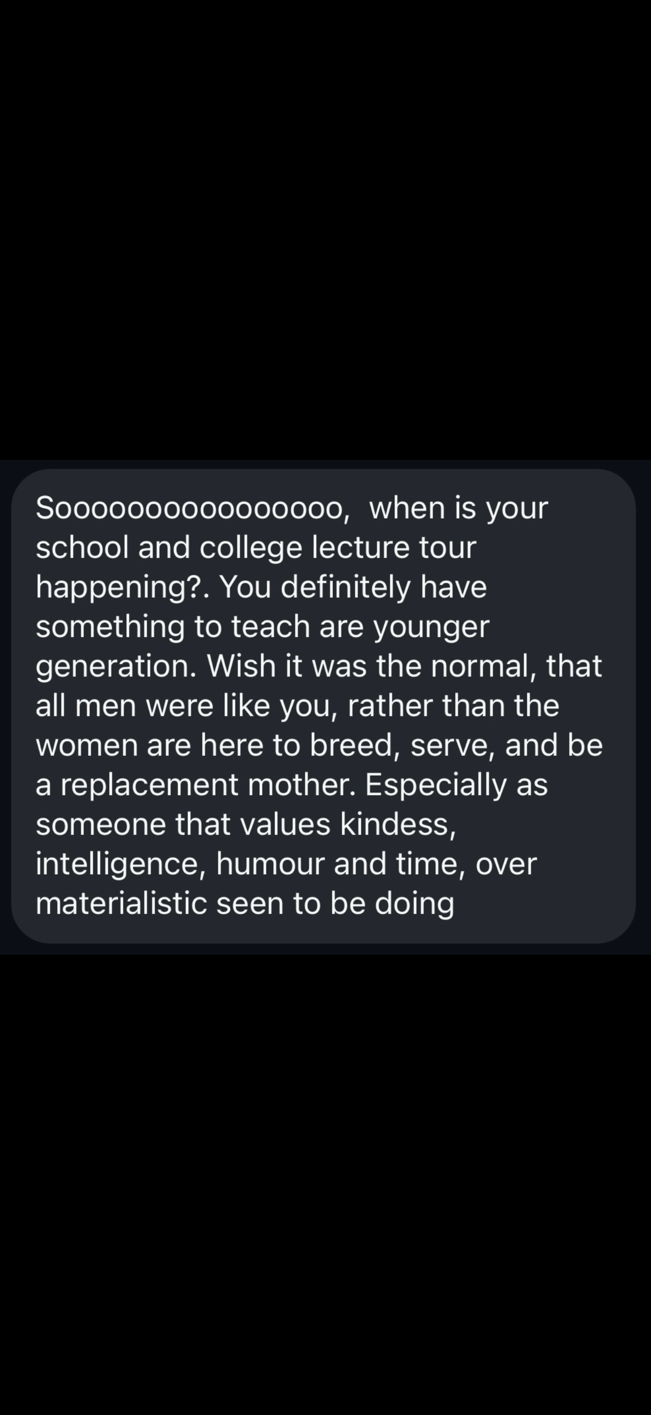 A Snapchat message discussing school and college lecture tours, gender roles, and values such as kindness, intelligence, humor, and time.