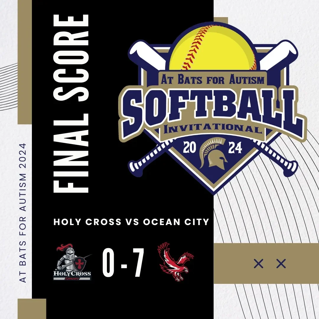Final score graphic for At Bats for Autism 2024 softball invitational between Holy Cross and Ocean City, with Holy Cross losing 0-7. The graphic includes the tournament logo with a softball, crossed bats, and a Spartan helmet, and indicates the game 