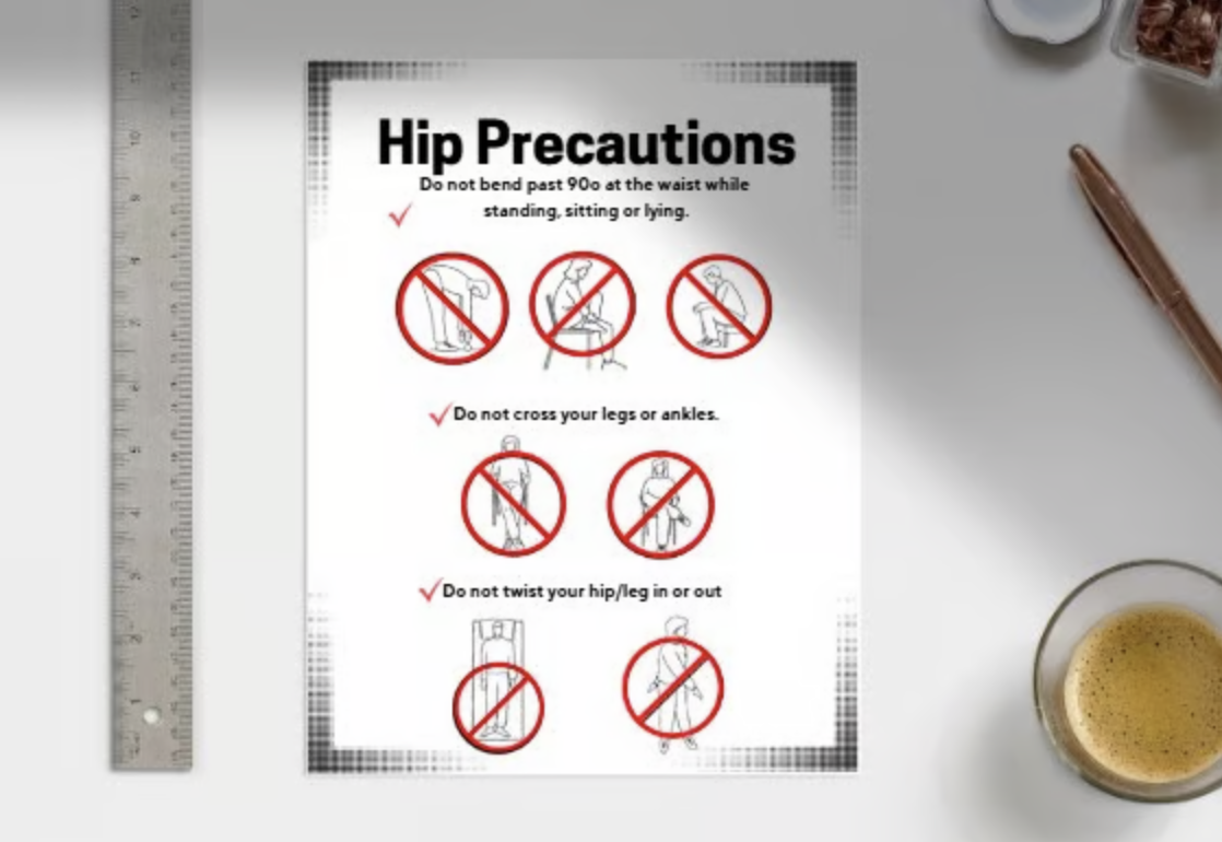 Hip Precautions