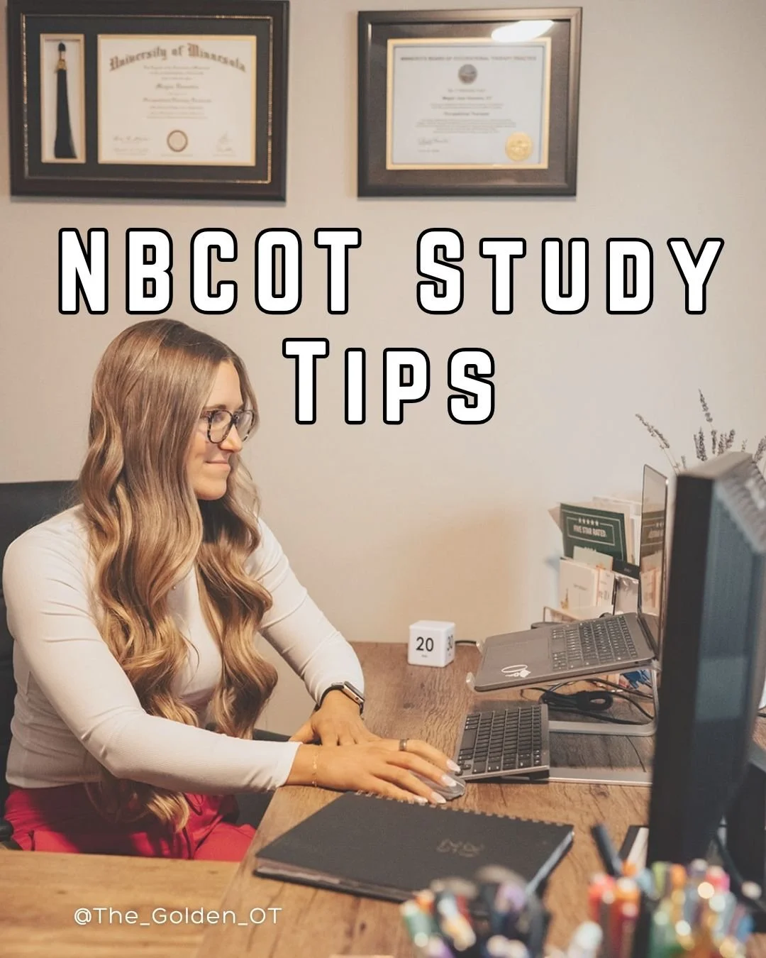 NBCOT Study Tips