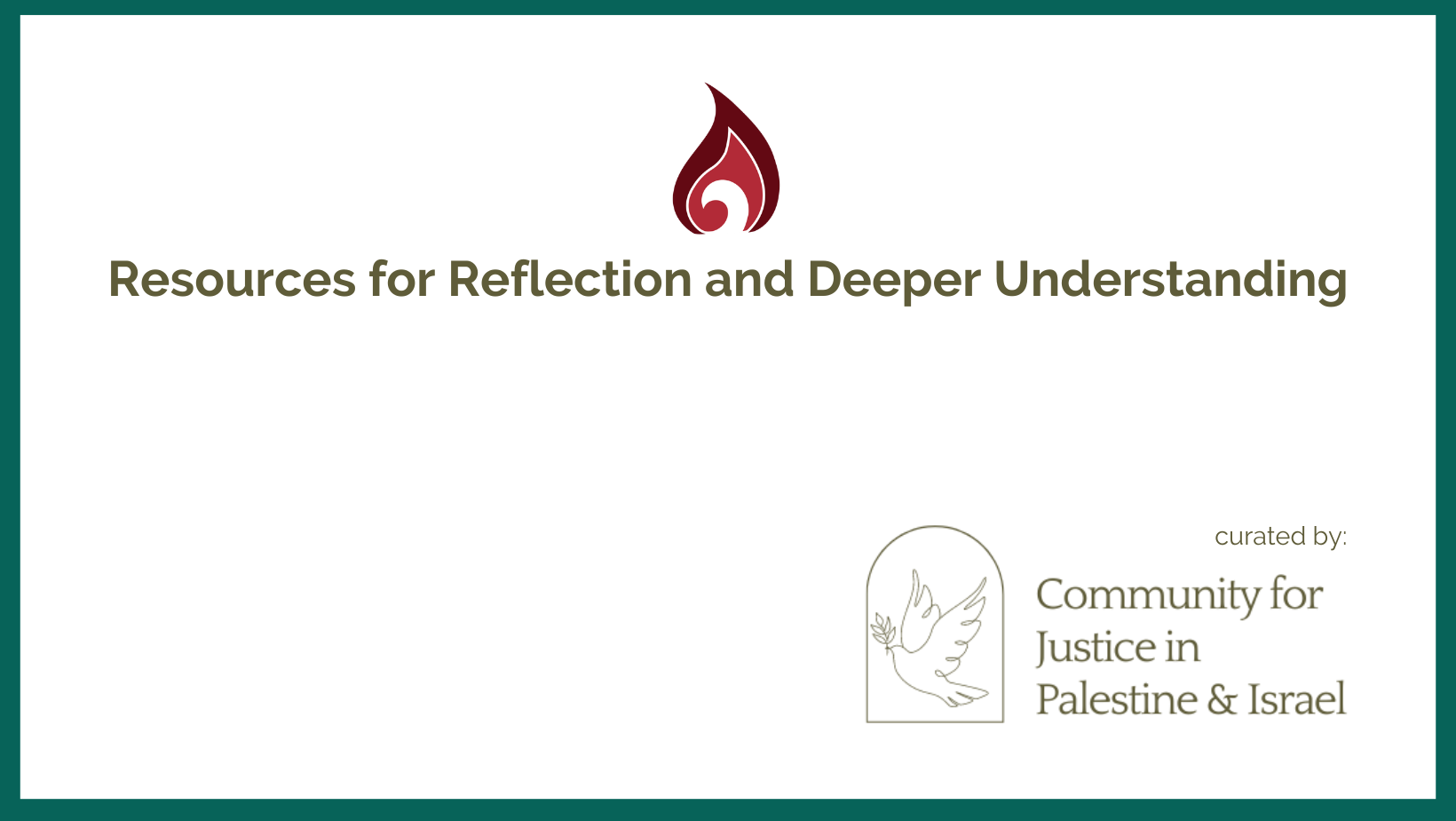 Resources for Reflection and Deeper Understanding
