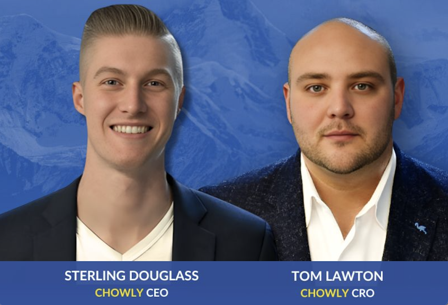 Chowly’s CEO, Sterling Douglass, and CRO, Tom Lawton, Recognized by Pavilion as Top Leaders to Watch in 2024