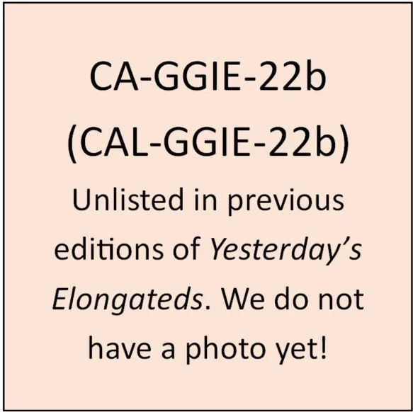 CA-GGIE-22b (unlisted): Obverse – Horizontal with dot border.  Similar to center depiction of CAL – GGIE 1.  Reverse – Vertical with dot border.  /LORD’S PRAYER/ in 23 horizontal lines.