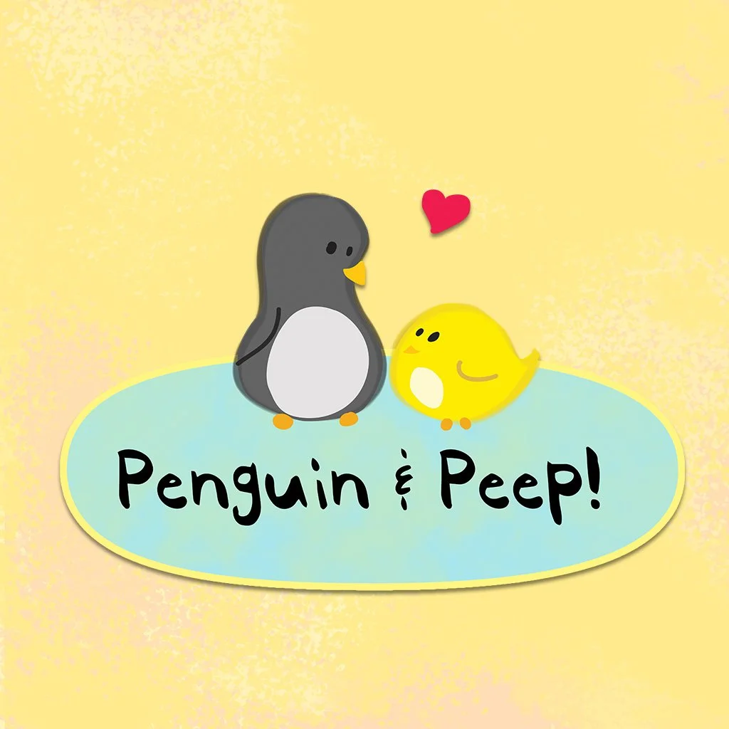 Penguin & Peep