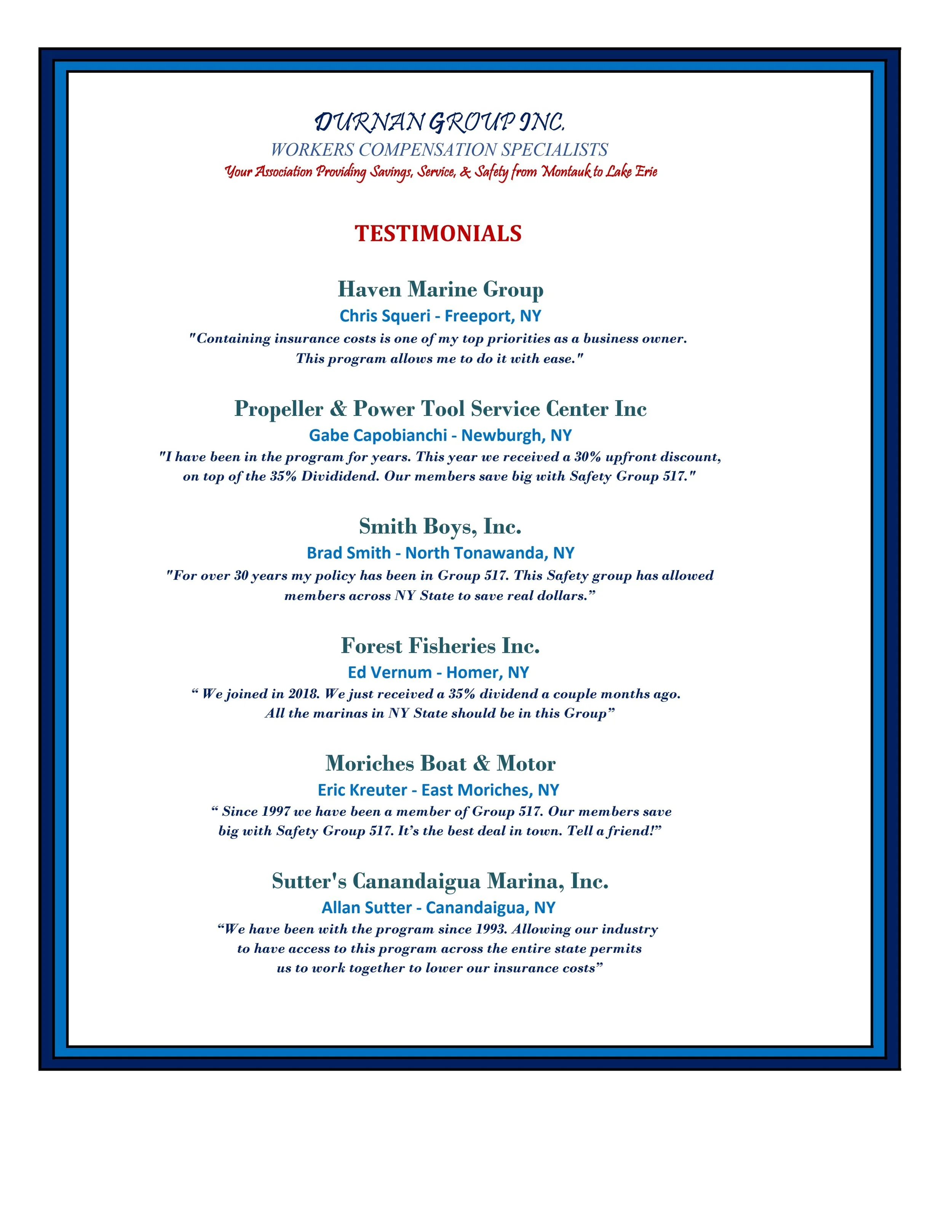 A framed document listing testimonials from different companies, including Haven Marine Group, Propeller & Power Tool Service Center Inc, Smith Boys Inc., Forest Fisheries Inc., and Sutter's Canandaigua Marina, Inc., with quotes about their experiences working with the program.