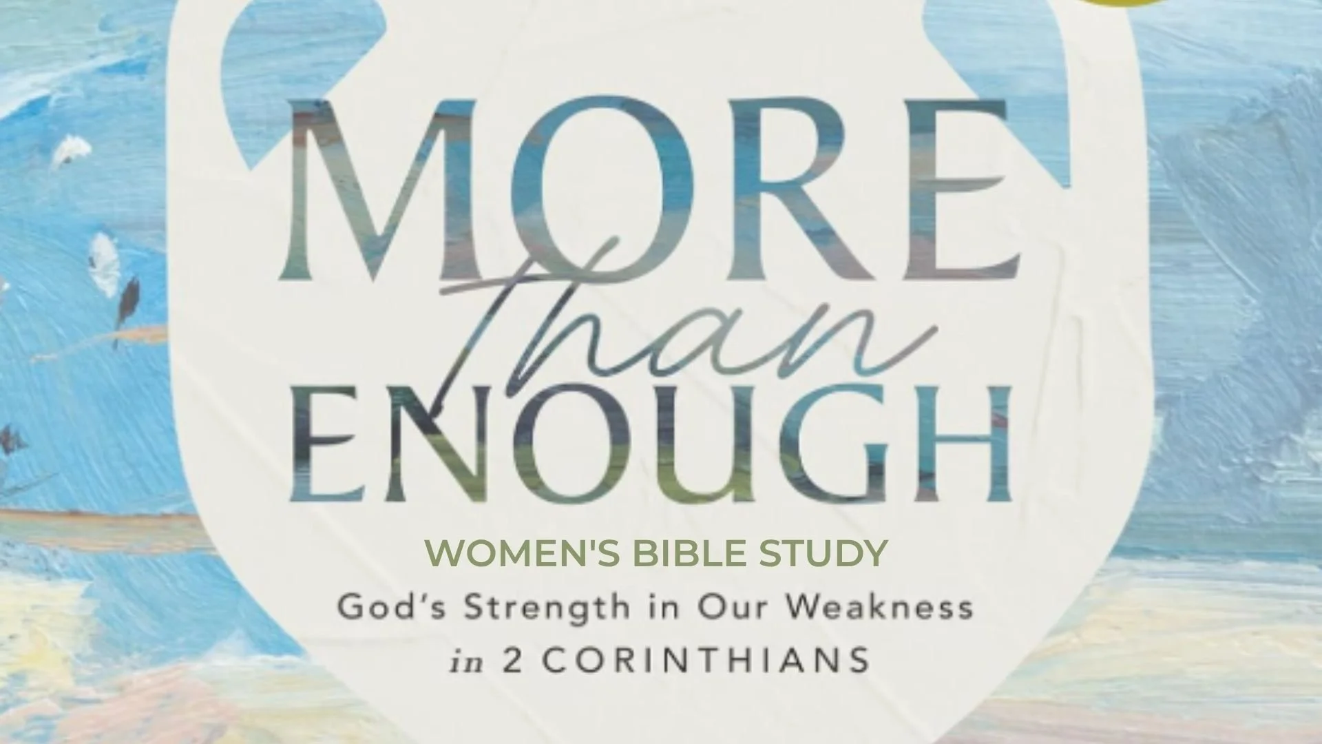 Women’s Fall Bible Study: More Than Enough 