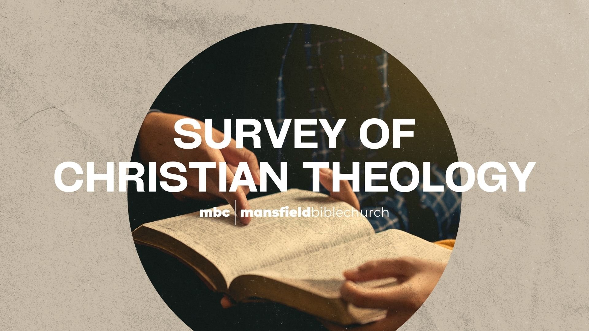 MBC Institute: Survey of Christian Theology