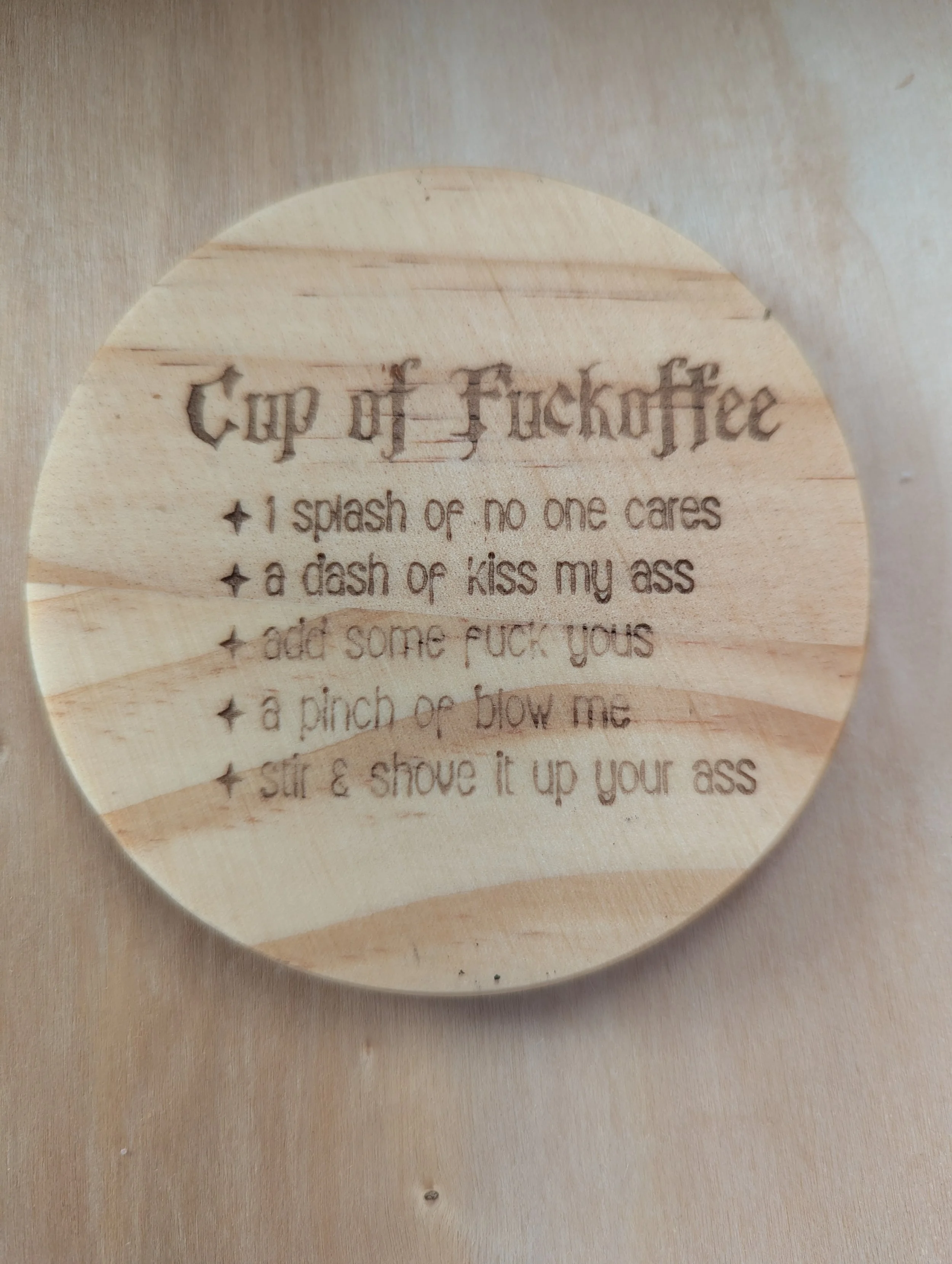 Round wooden coaster - F*ckoffee design