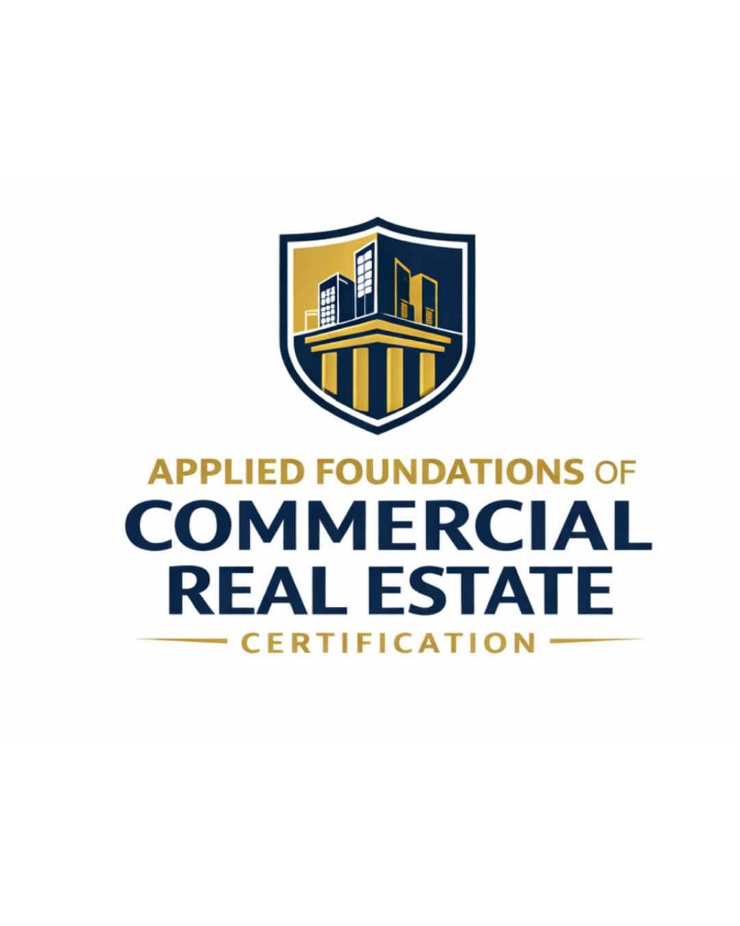 Applied Foundations of Commercial Real Estate Certification