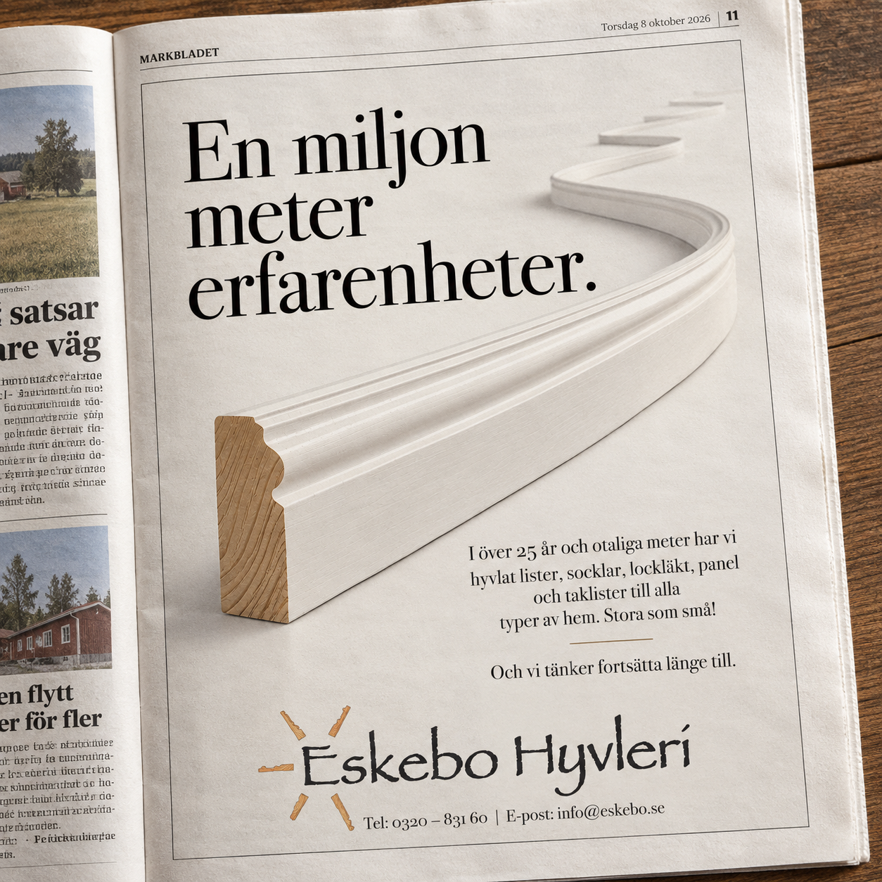 Annons för Eskebo Hylén som visar ett vitt trälist med texten "En miljon meter erfarenheter" och kontaktinformation.