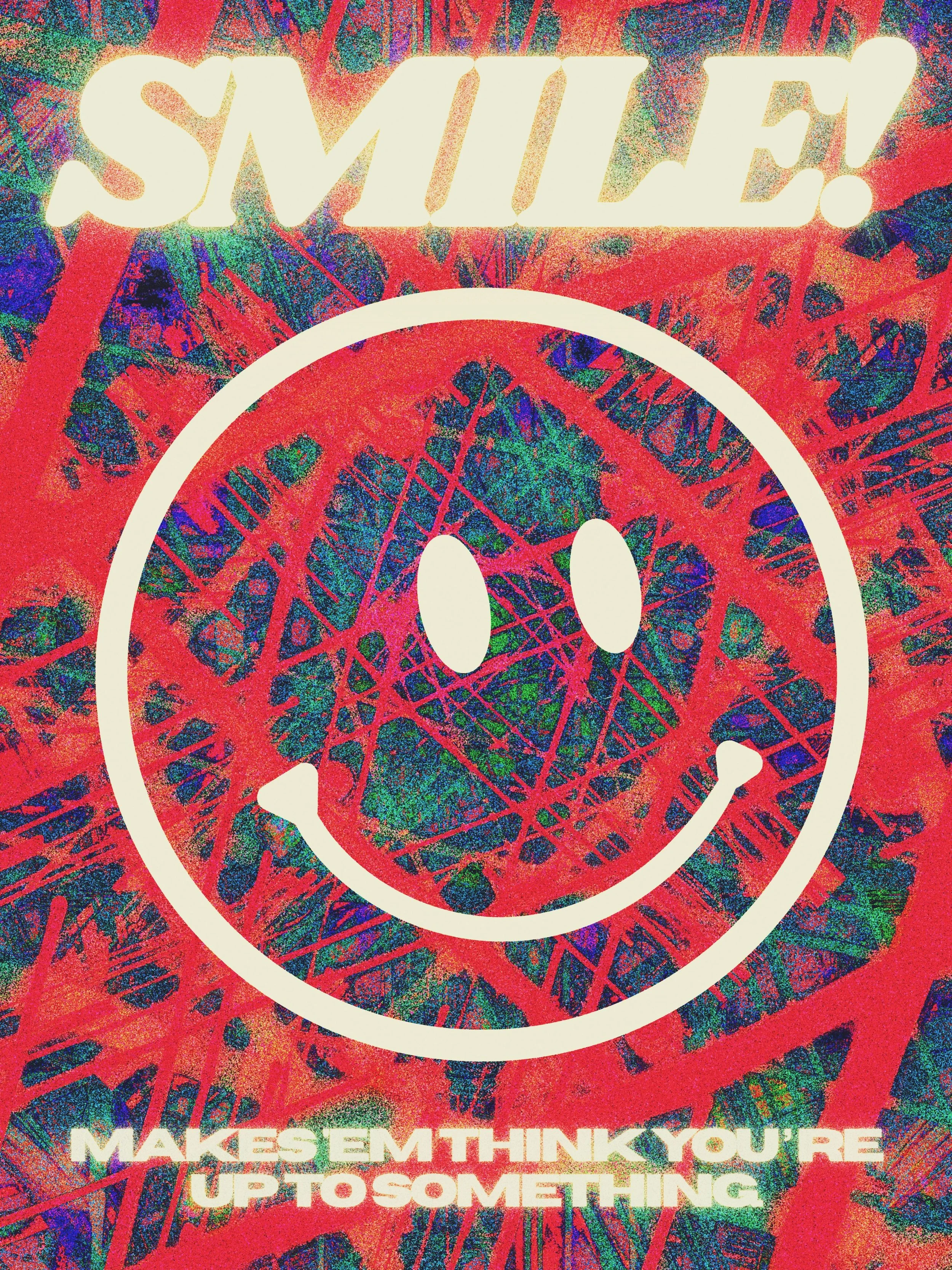 SMILE!