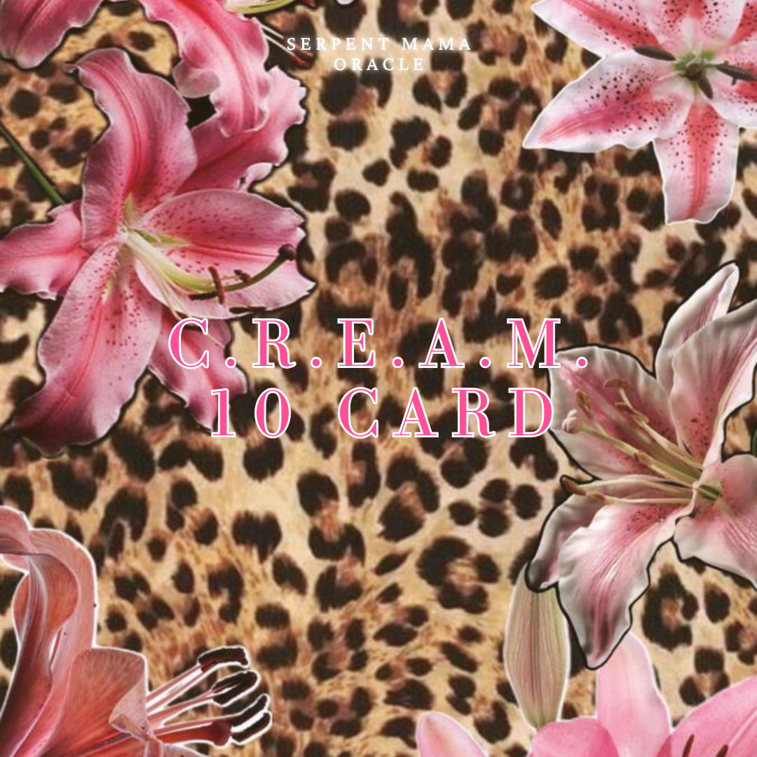 C.R.E.A.M. 10 Card 🌸