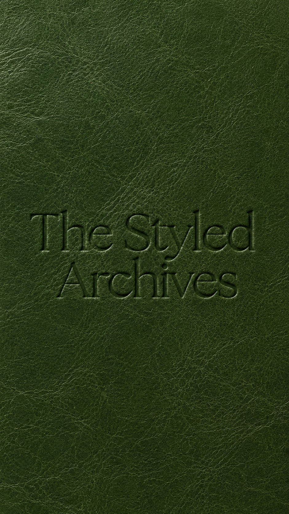 A green textured cover with the title 'The Styled Archives' embossed in the center.
