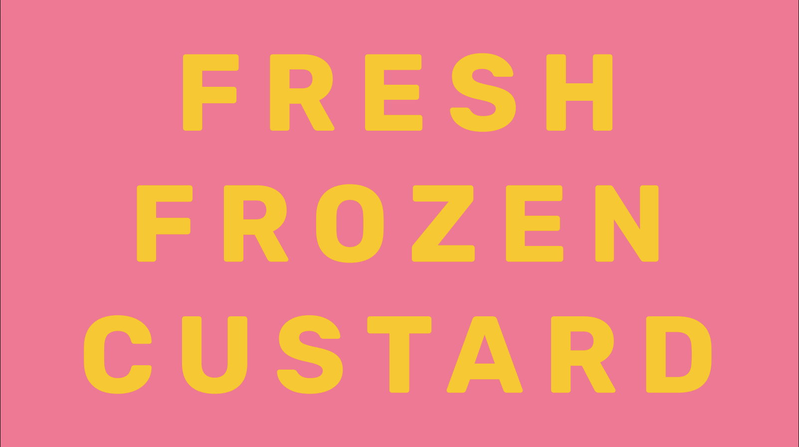 Fresh Frozen Custard