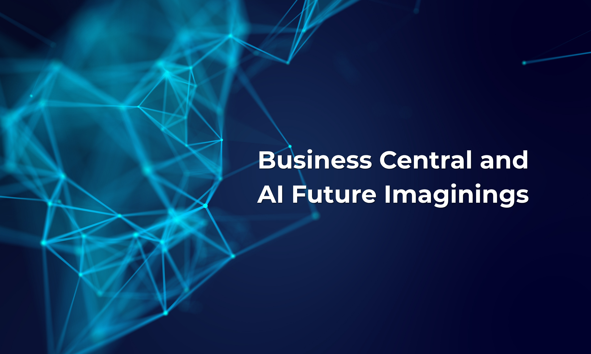 Business Central and AI Future Imaginings