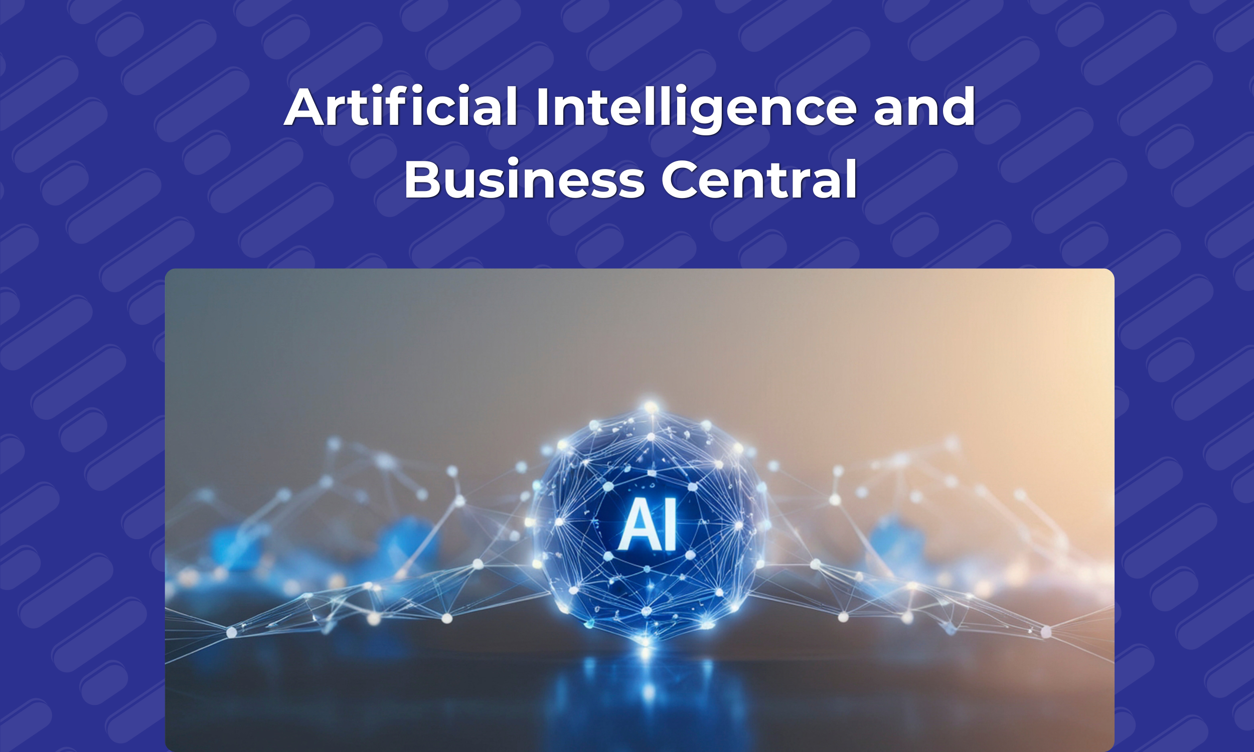 Artificial Intelligence and Business Central