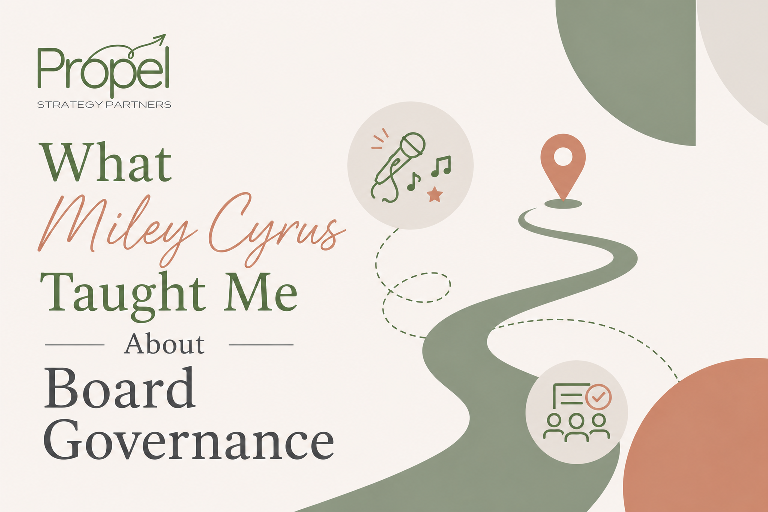 What Miley Cyrus Taught Me About Board Governance &nbsp;&nbsp;