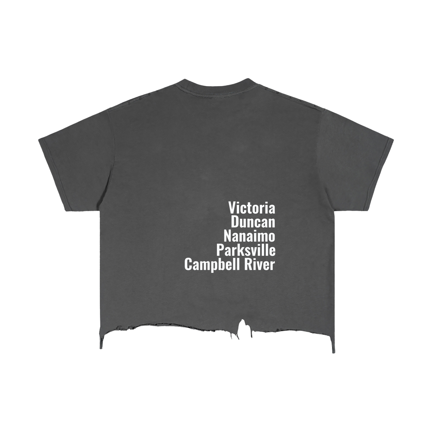 A dark gray T-shirt with white text listing five place names: Victoria, Duncan, Nanaimo, Parksville, Campbell River.