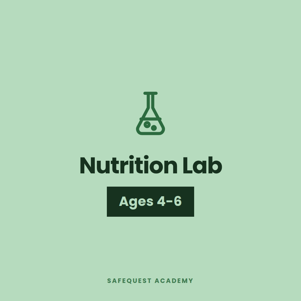 Nutrition Lab Ages 4-6