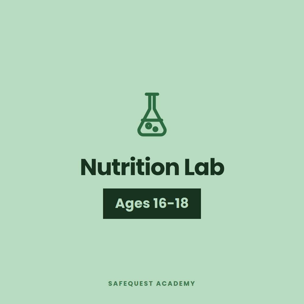 Nutrition Lab Ages 16-18