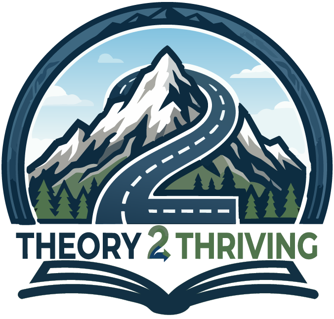 Theory 2 Thriving