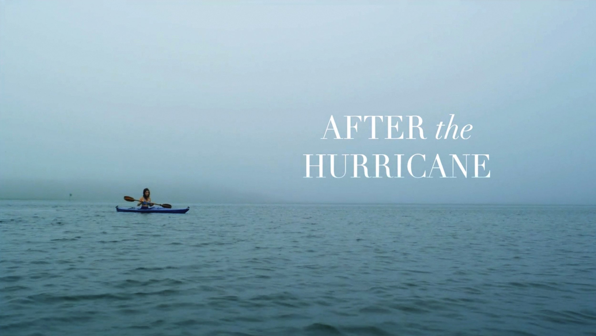After the Hurricane|Feature FIlm