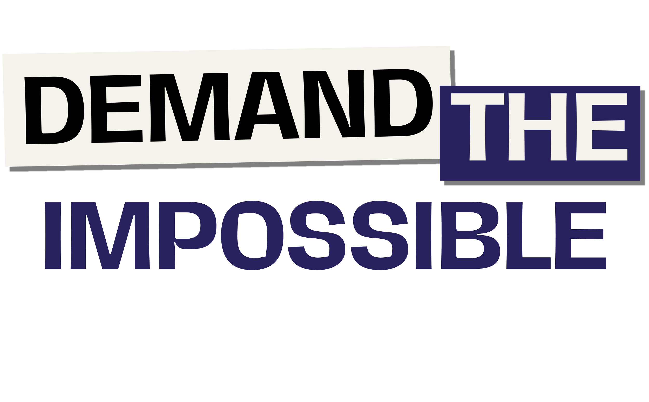 Header: Demand the Impossible