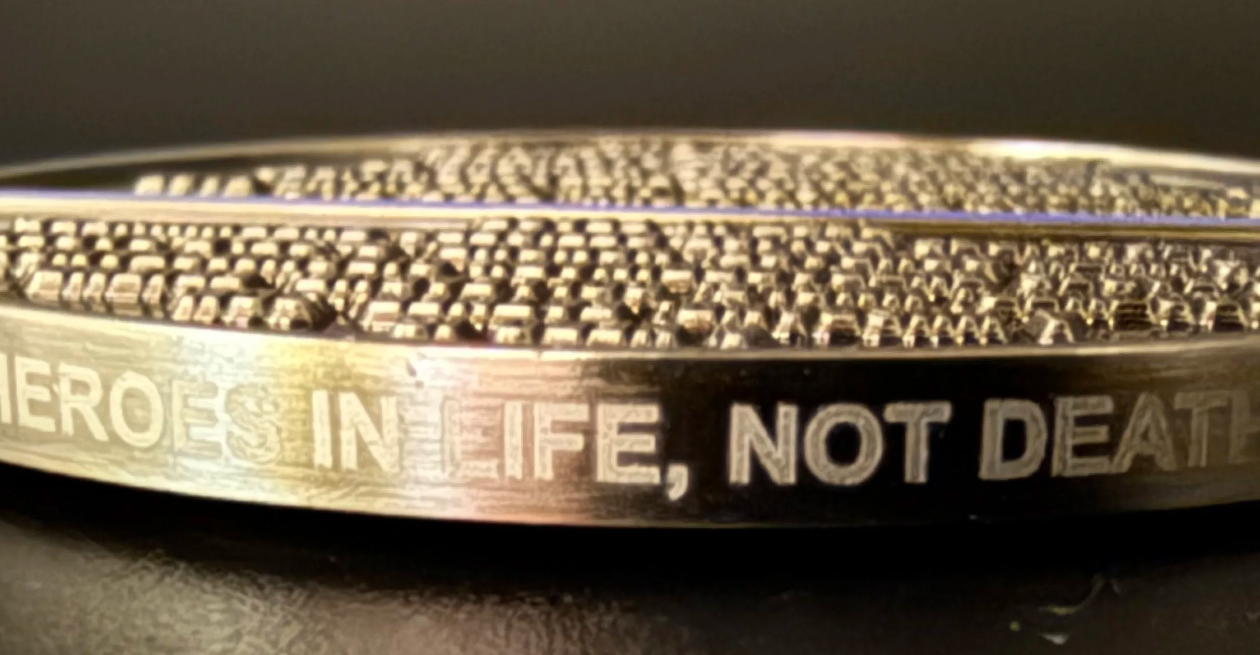 heroes in life, not death