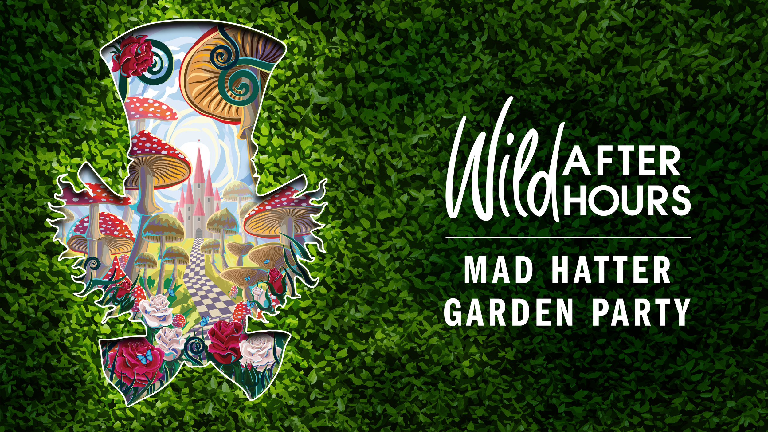Event Campaign Design: Mad Hatter Garden Party
