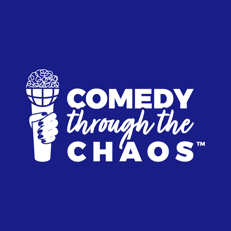 Comedy Through the Chaos