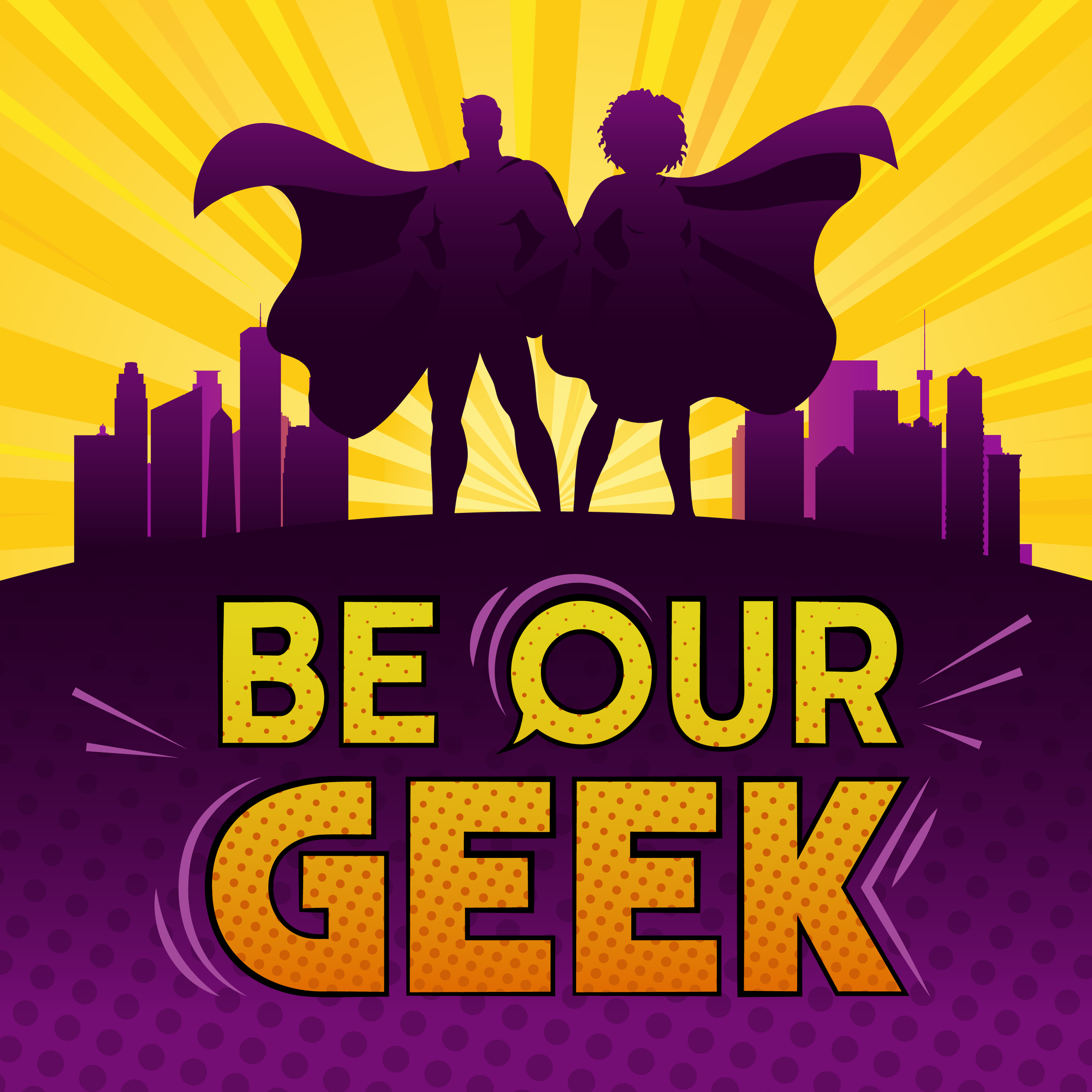 Be Our Geek